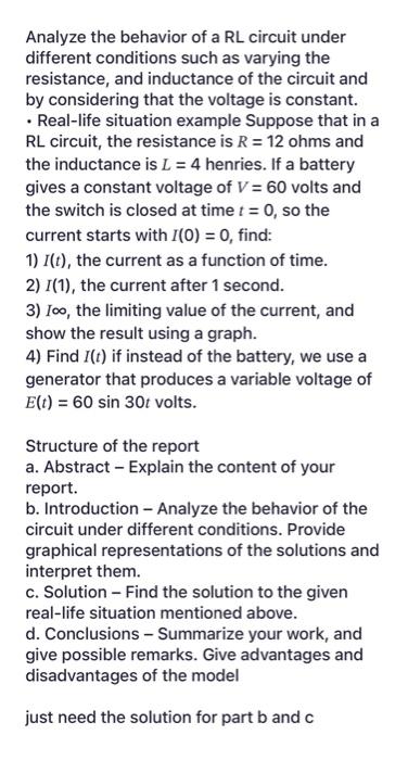 Analyze the behavior of a RL circuit under different | Chegg.com