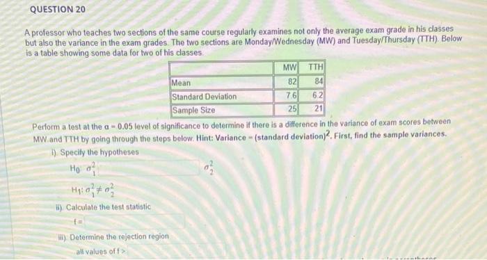Solved A professor who teaches two sections of the same | Chegg.com
