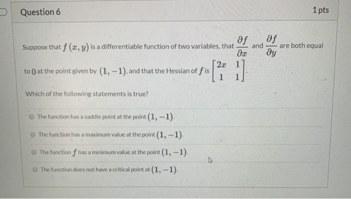 Solved Question 6 1 pts Suppose that f (x, y) is a | Chegg.com