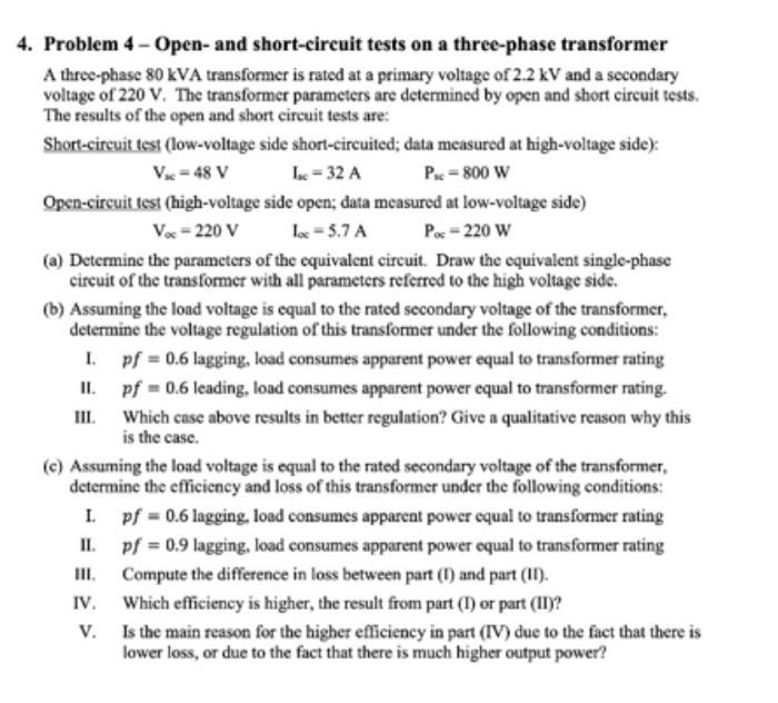 Solved 4. Problem 4 - Open- and short-circuit tests on a | Chegg.com