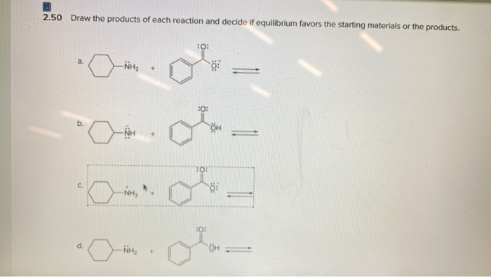 Solved 2.50 Draw the products of each reaction and decide if | Chegg.com