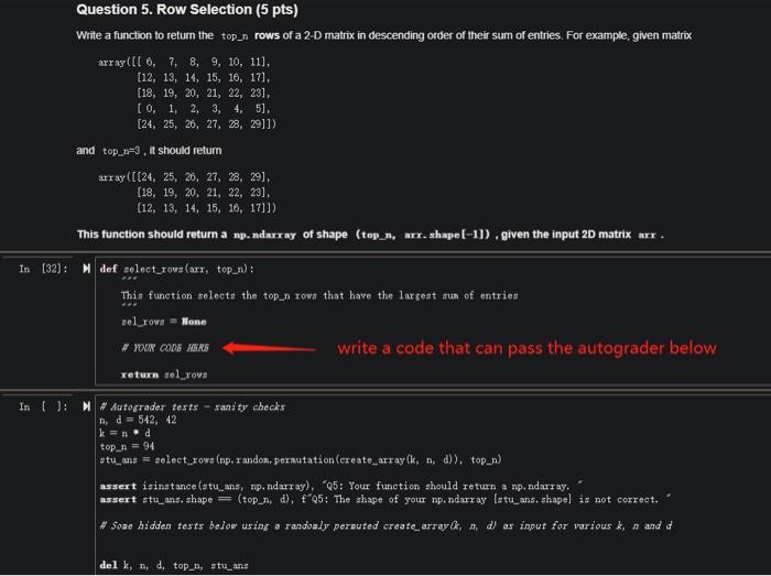 Solved Question 5. Row Selection (5 pts) Write a function to | Chegg.com