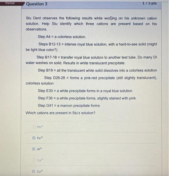 Solved Partial Question 3 173 pts Stu Dent observes the | Chegg.com