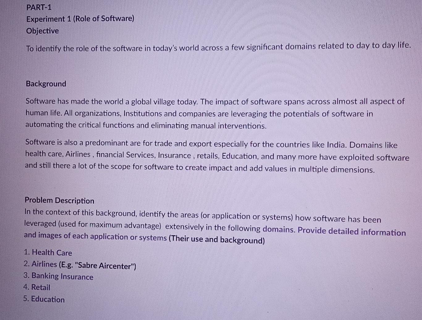 Solved PART-1 Experiment 1 (Role of Software) Objective To | Chegg.com
