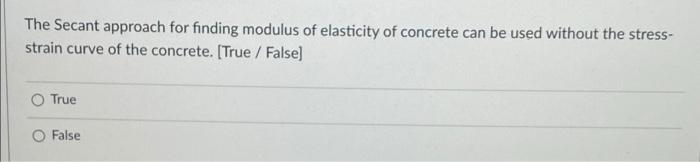 Solved The Secant approach for finding modulus of elasticity | Chegg.com