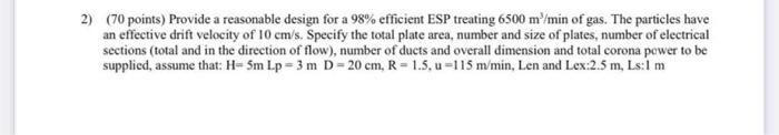 Solved 2) (70 points) Provide a reasonable design for a 98% | Chegg.com