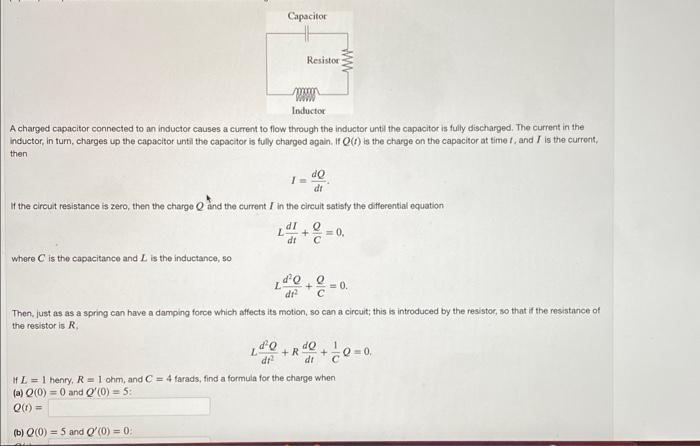 Solved A Charged Capacitor Connected To An Inductor Causes A