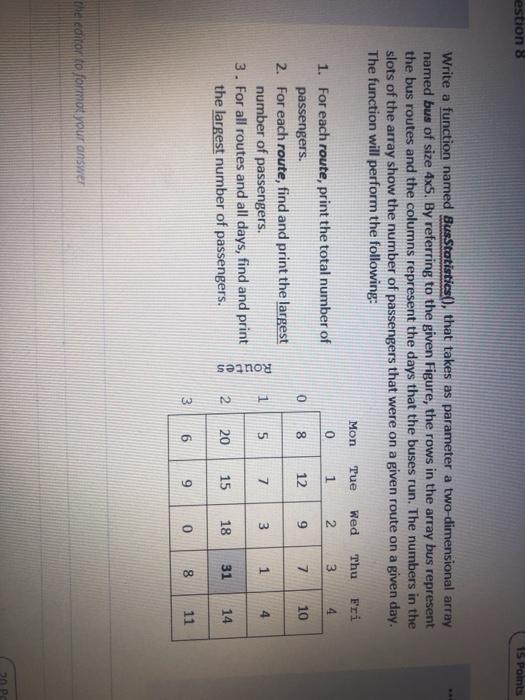 Solved estion 8 15 Points Write a function named Bus | Chegg.com