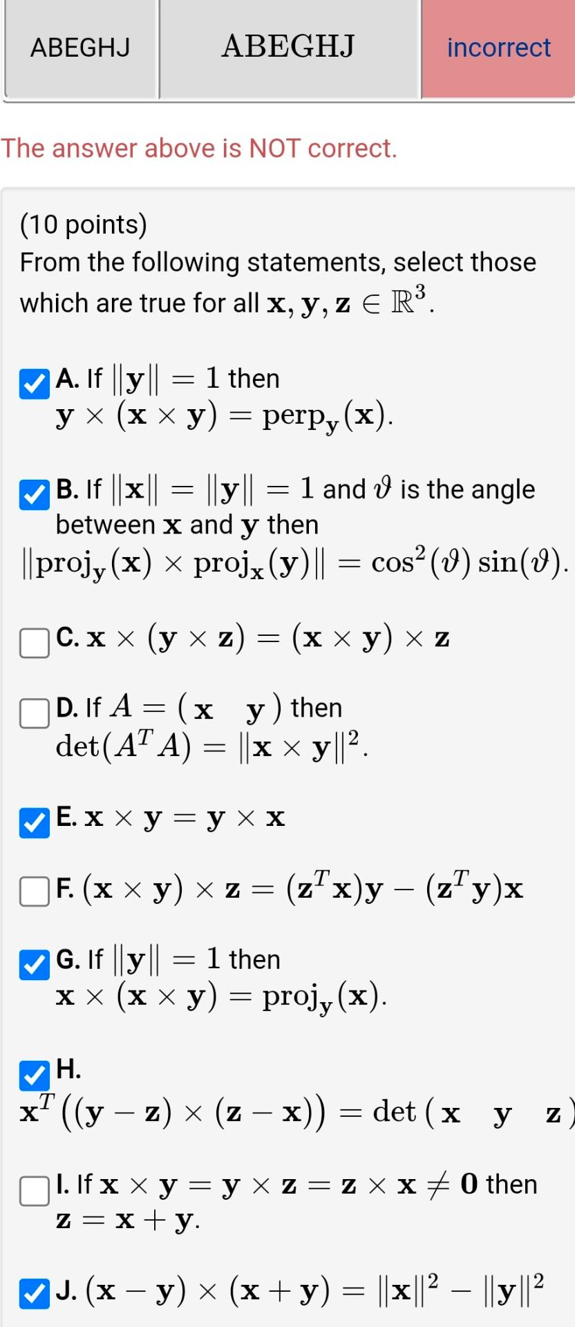 Solved ABEGHJ ABEGHJ incorrect The answer above is NOT | Chegg.com