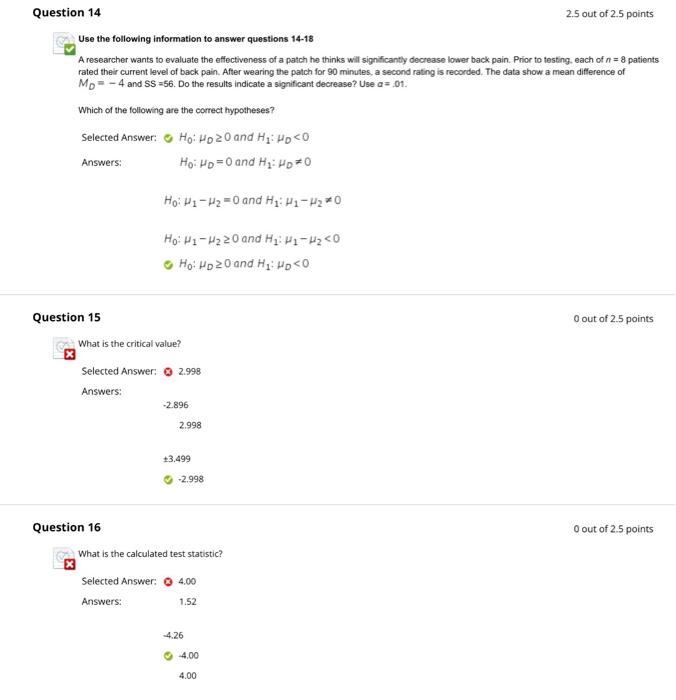 Solved Question 14 2.5 out of 2.5 points Use the following | Chegg.com