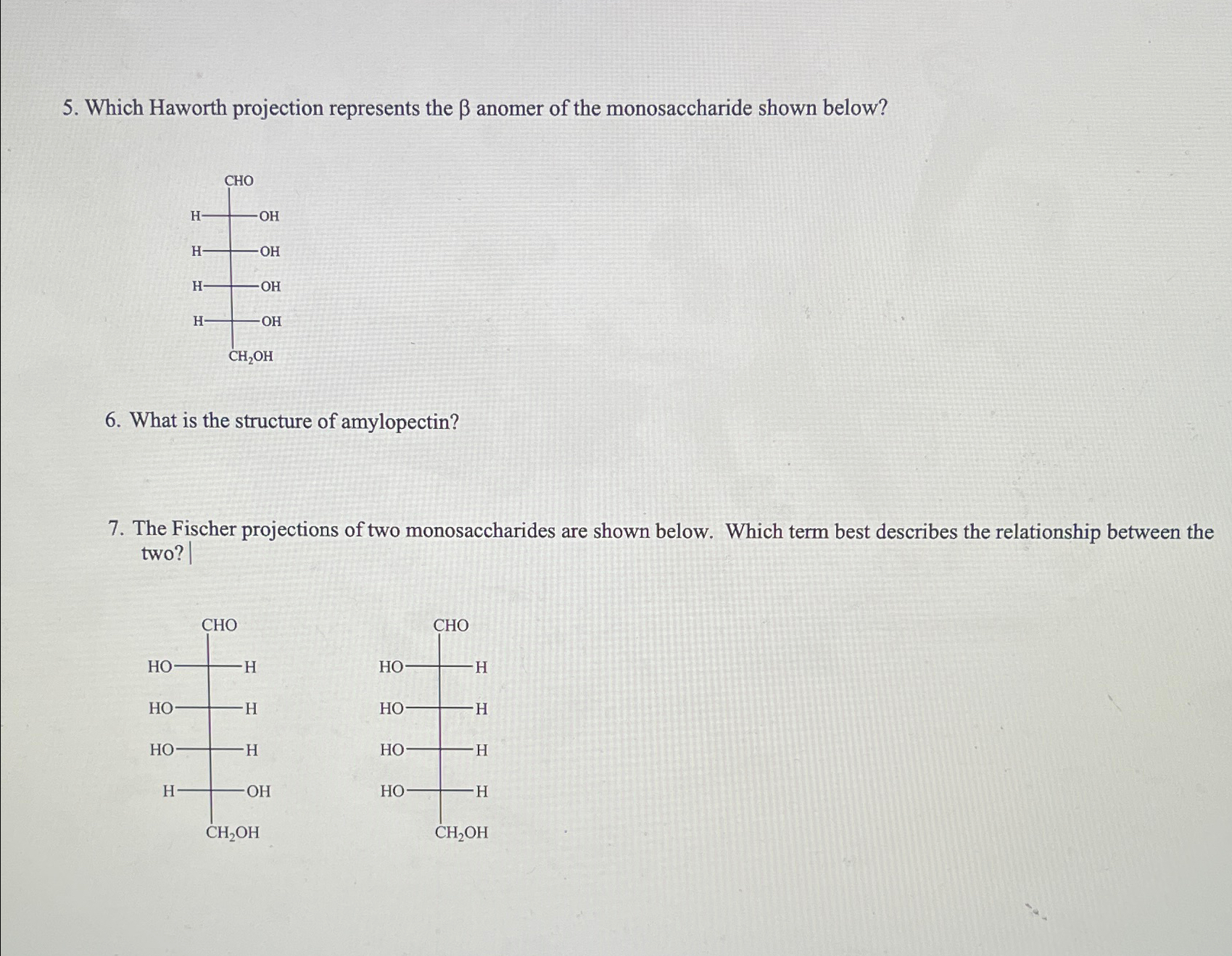 Which Haworth projection represents the β ﻿anomer of | Chegg.com