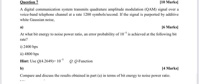 Solved Question 7 (10 Marks A digital communication system | Chegg.com