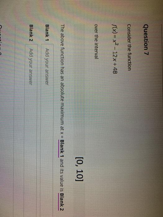 Solved Question 7 Consider the function f(x)=x2-12x+48 over | Chegg.com