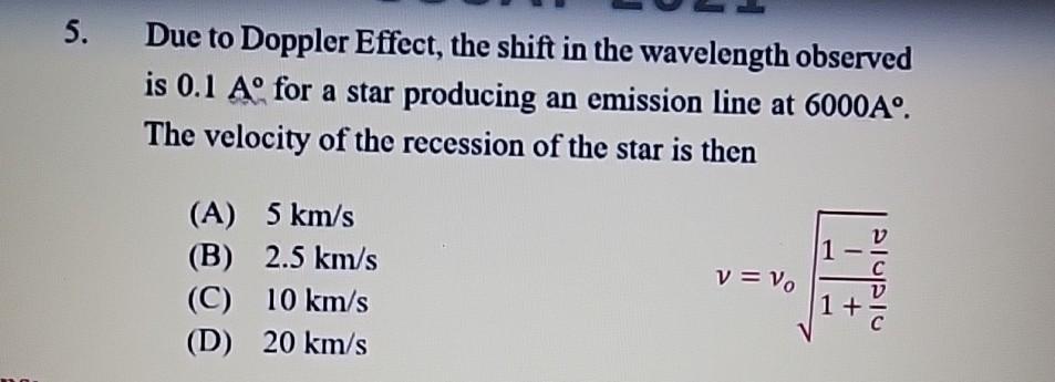 Solved Due to Doppler Effect, the shift in the wavelength | Chegg.com