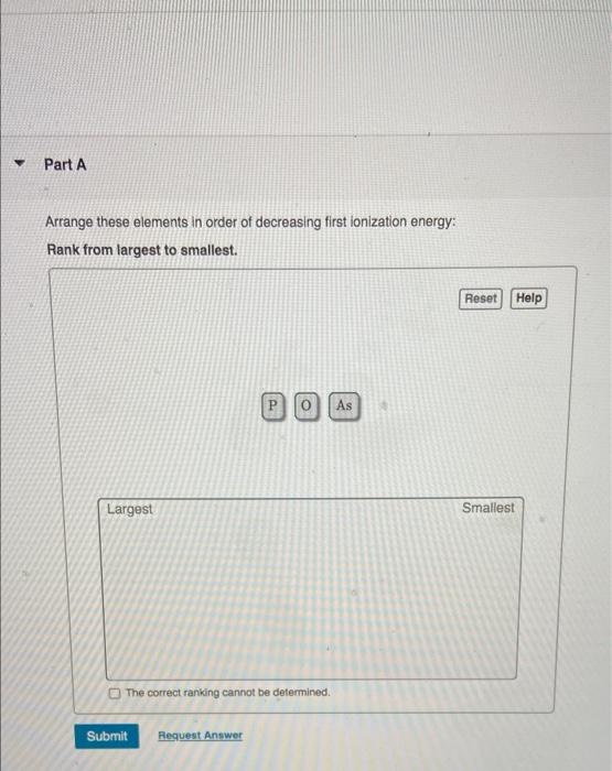 Solved Part A Arrange these elements in order of decreasing | Chegg.com