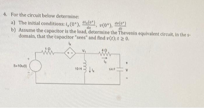 Solved 4. For the circuit below determine: a) The initial | Chegg.com