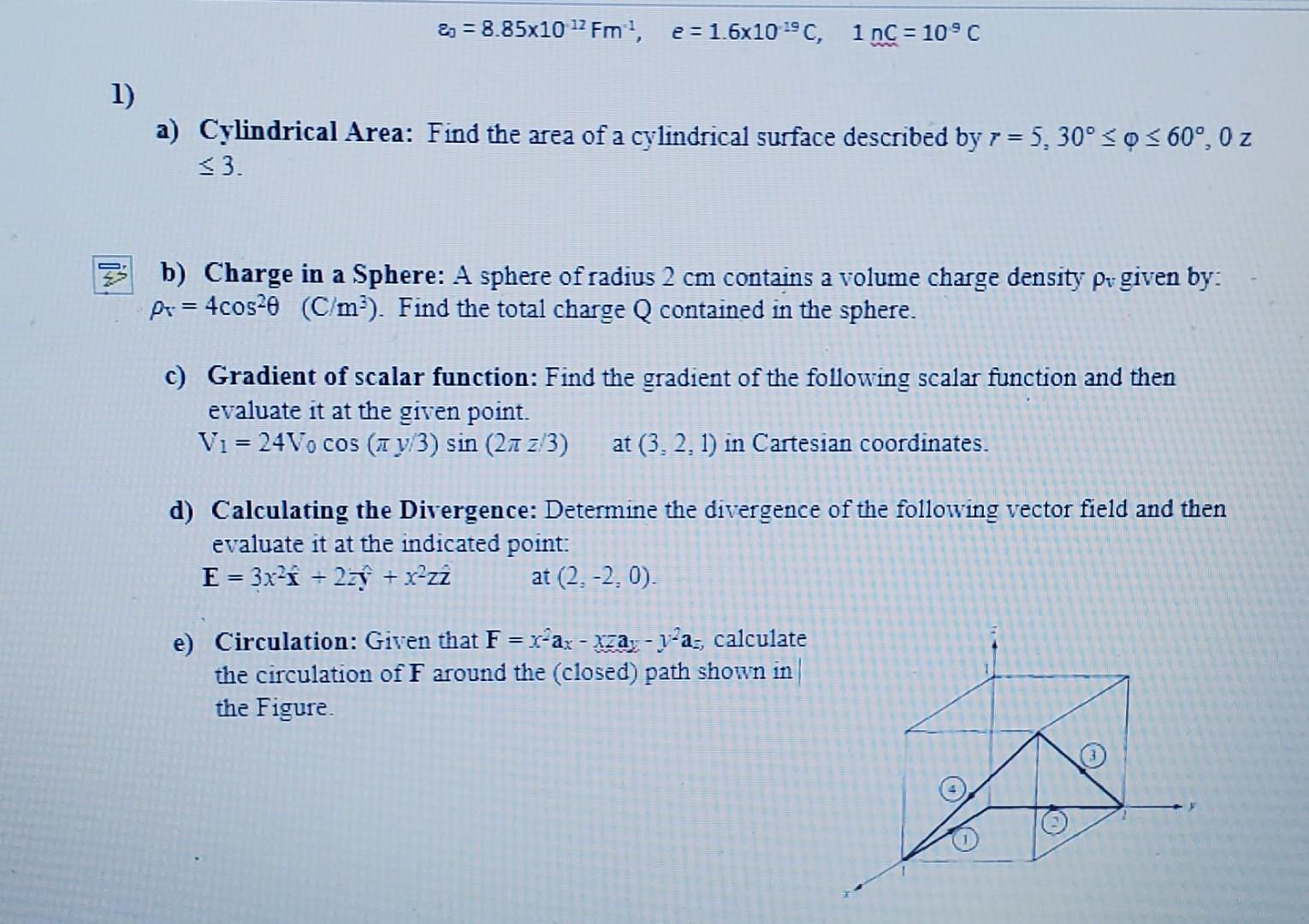 Solved 3 8 85x10 12 Fm E 1 6x109c 1 Nc 10 C 1 Chegg Com