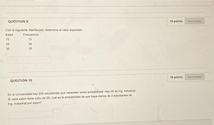 Solved QUESTION 9 10 points Save Answer Con la siguiente | Chegg.com