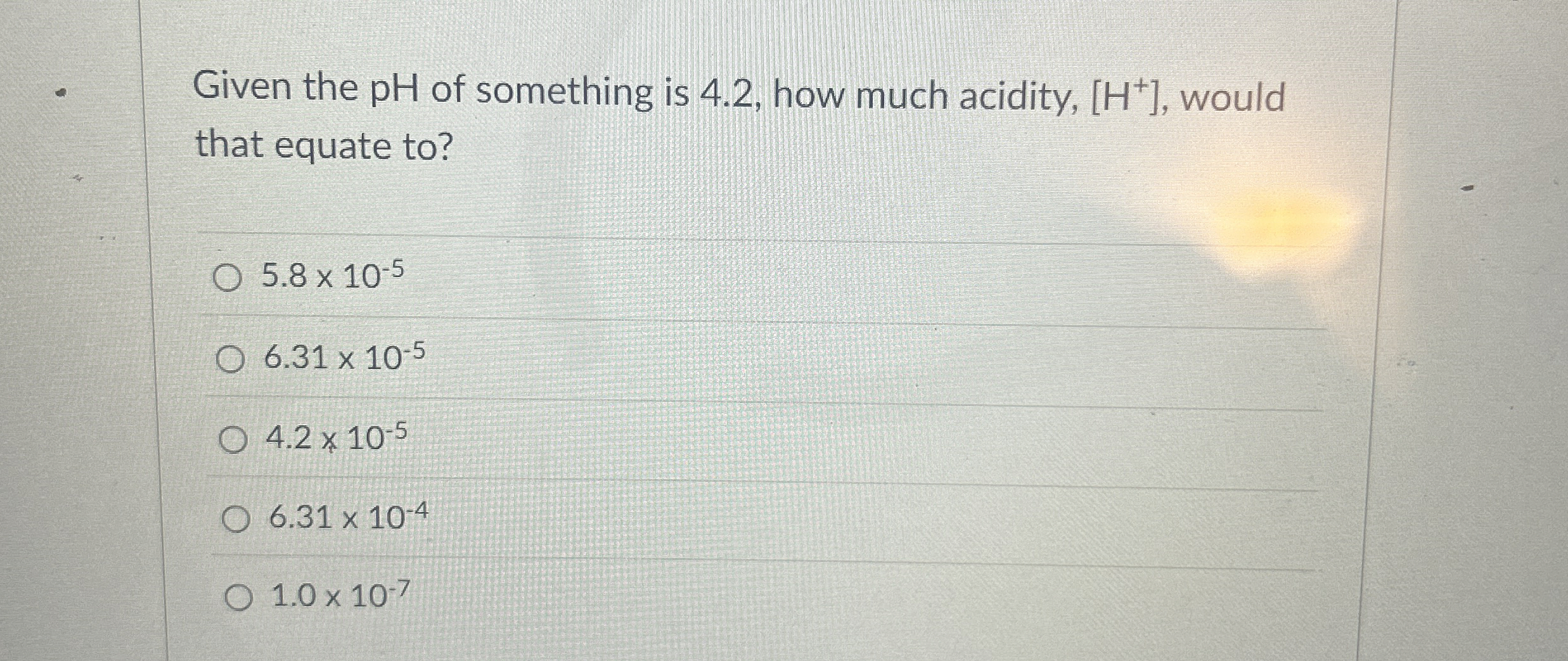 Solved Given the pH of something is 4.2 , ﻿how much acidity,