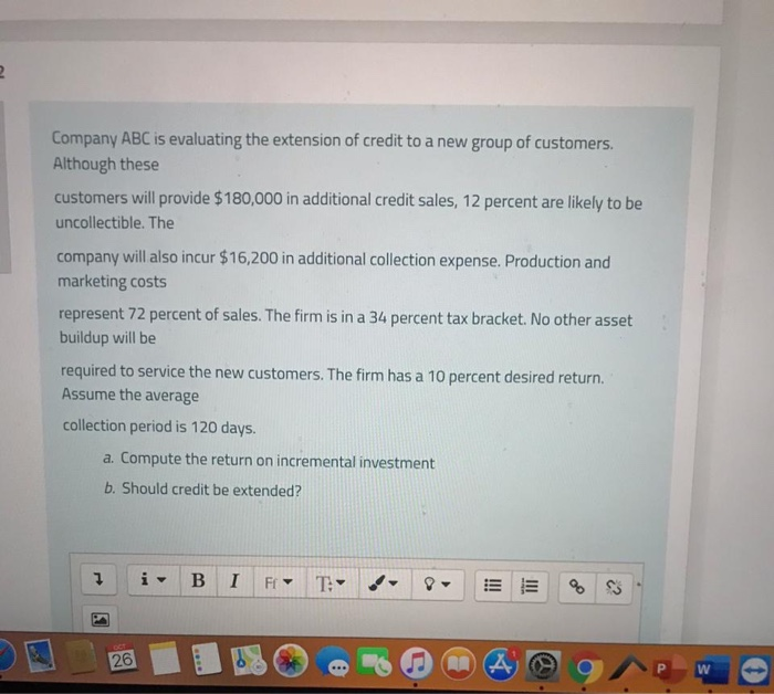 Solved 2. Company ABC is evaluating the extension of credit | Chegg.com
