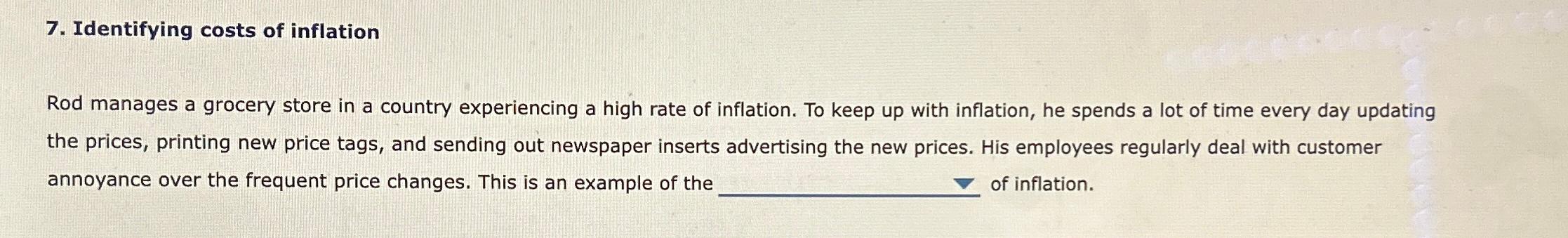 Solved Identifying Costs Of Inflationrod Manages A Grocery 