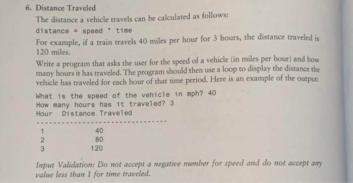 Solved 6. Distance Traveled The distance a vehicle travels | Chegg.com