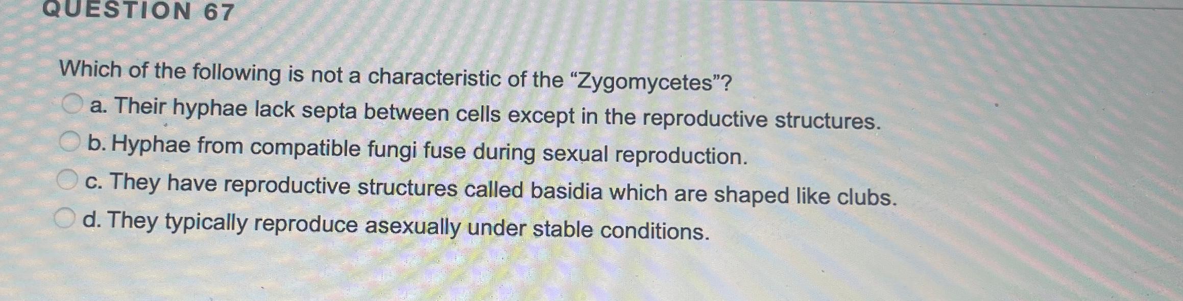 Solved QUESTION 67Which of the following is not a | Chegg.com