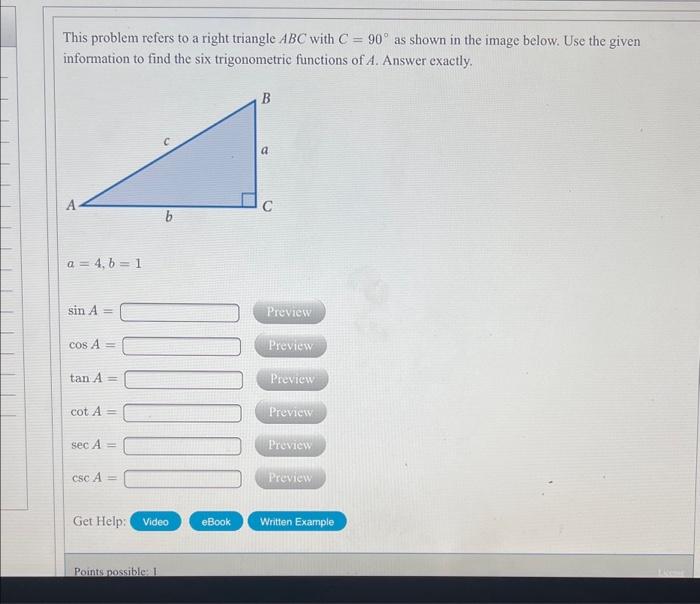 Solved This problem refers to a right triangle ABC with