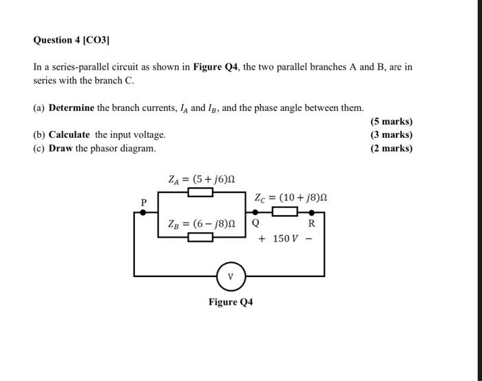 Solved In A Series-parallel Circuit As Shown In Figure Q4, | Chegg.com