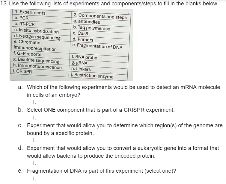 Solved a. ﻿Which of the following experiments would be used | Chegg.com