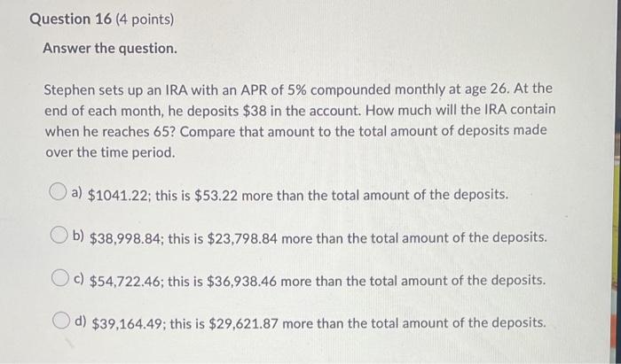 Solved Question 16 (4 points) Answer the question. Stephen | Chegg.com