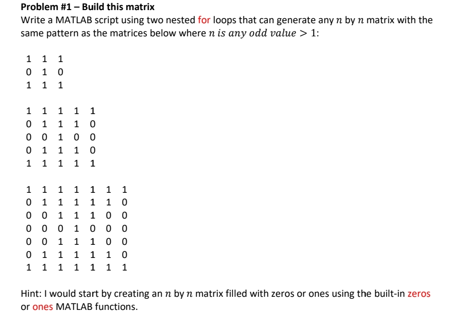 Solved Problem #1 - Build this matrix Write a MATLAB script | Chegg.com