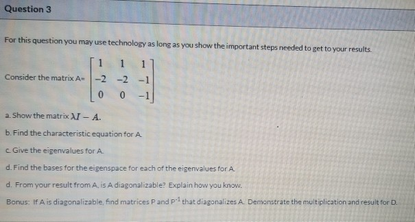 Solved Question 3 For this question you may use technology | Chegg.com