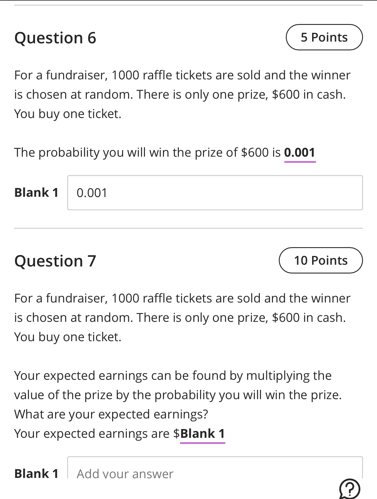 Solved Question 6For a fundraiser, 1000 ﻿raffle tickets are | Chegg.com