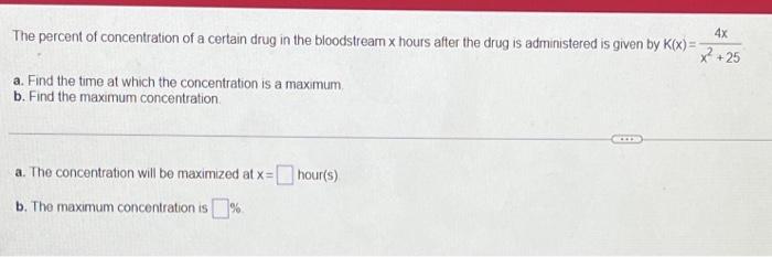 Solved The percent of concentration of a certain drug in the | Chegg.com