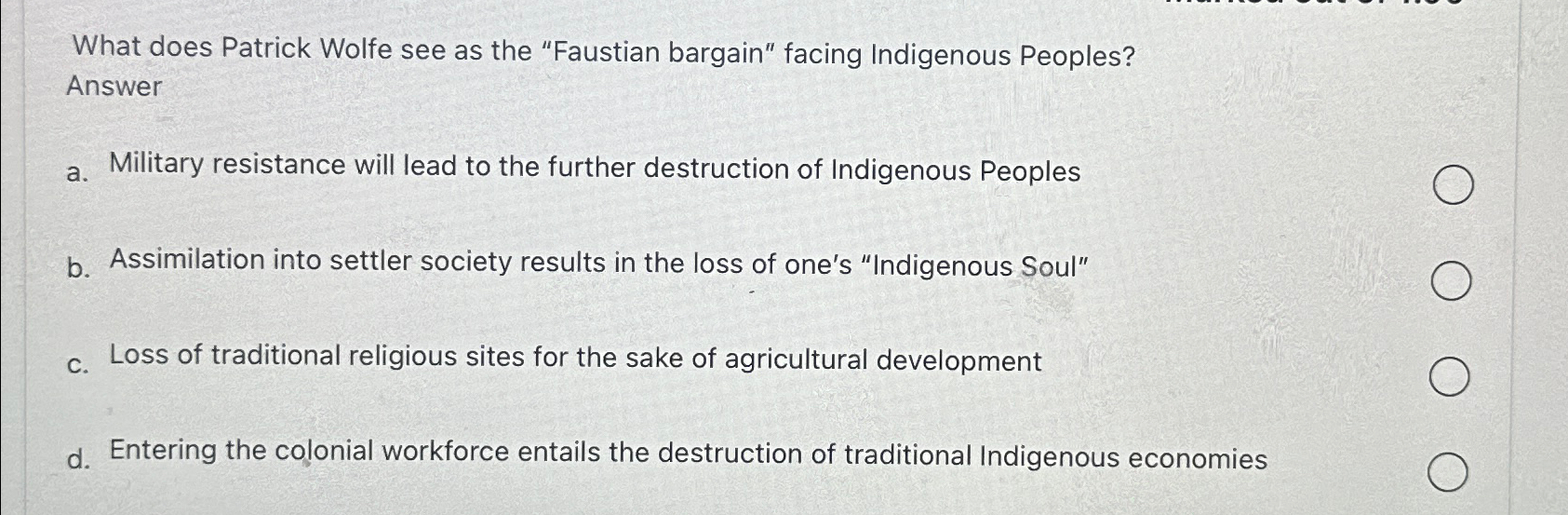 Solved What does Patrick Wolfe see as the "Faustian bargain"