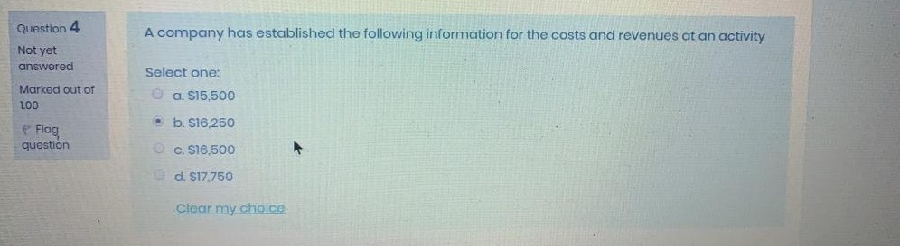 Question 4 A company has established the following | Chegg.com