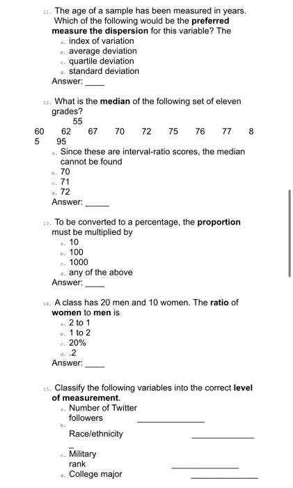 Solved 11 The Age Of A Sample Has Been Measured In Years Chegg