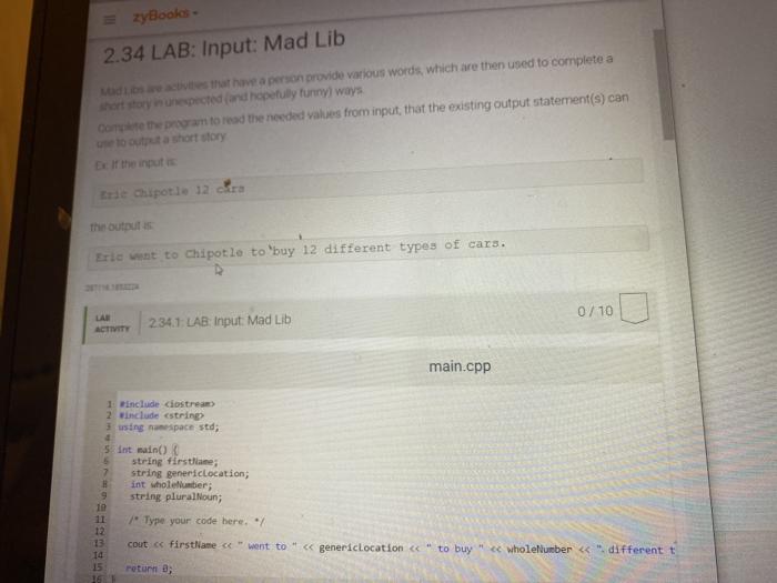 Solved zyBooks 2.34 LAB: Input: Mad Lib di testat have a | Chegg.com
