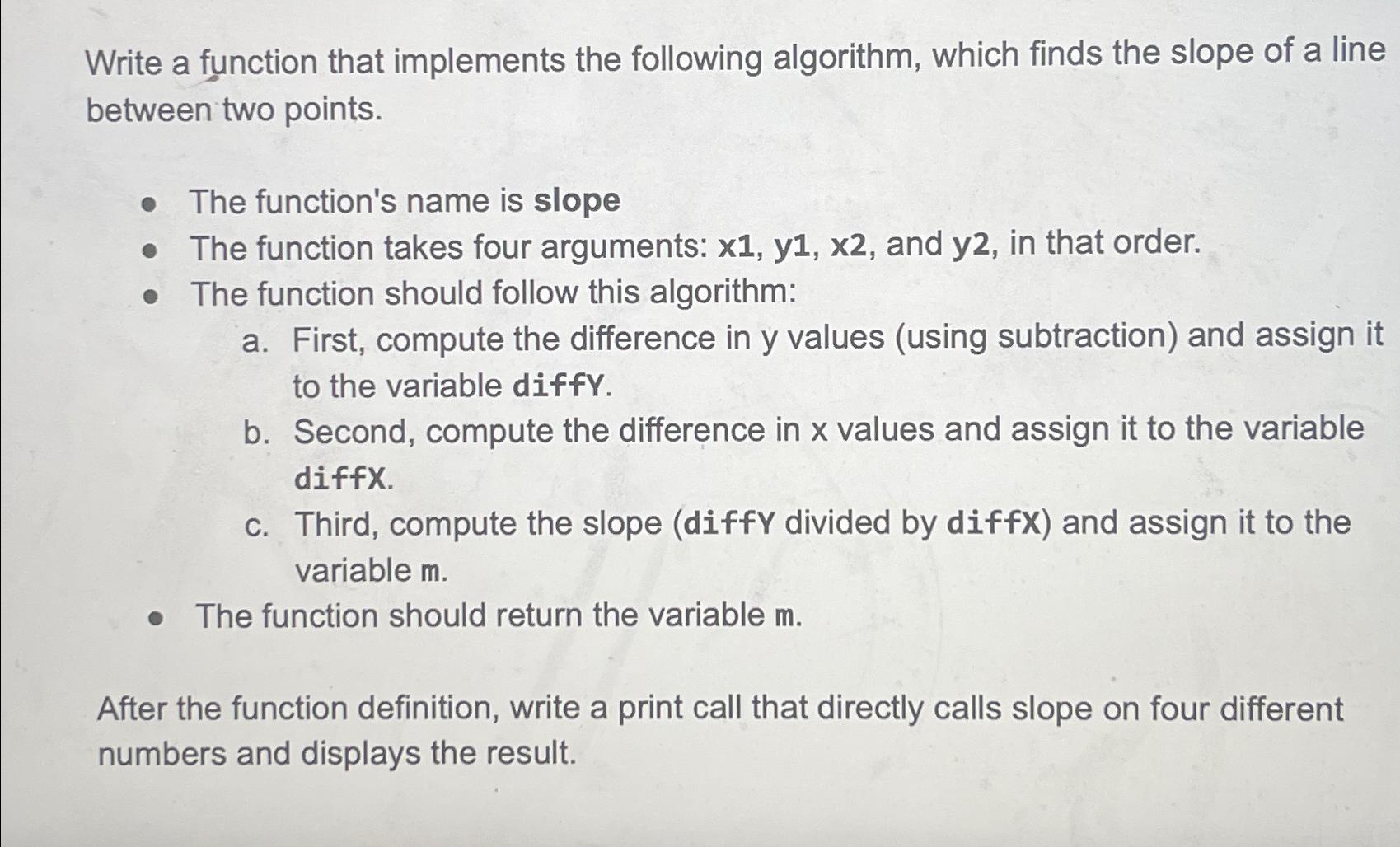 Solved Write a function that implements the following | Chegg.com