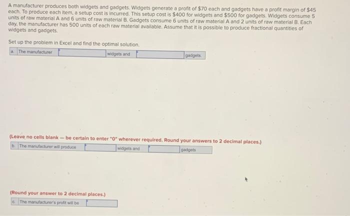 Solved A Manufacturer Produces Both Widgets And Gadgets. | Chegg.com