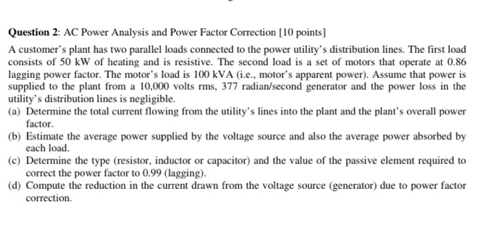 Solved Question 2: AC Power Analysis and Power Factor | Chegg.com