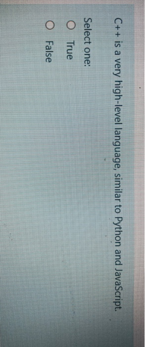 Solved C++ is a very high-level language, similar to Python | Chegg.com