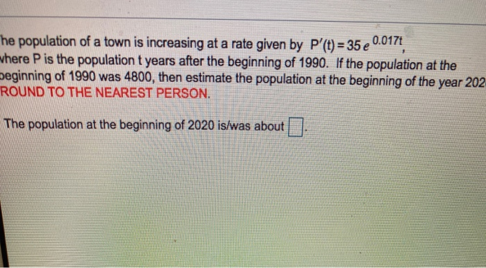 Solved The Population Of A Town Is Increasing At A Rate | Chegg.com