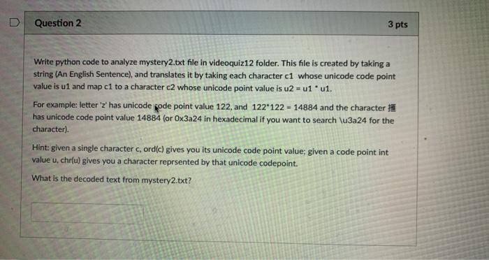 Solved D Question 2 3 pts Write python code to analyze | Chegg.com