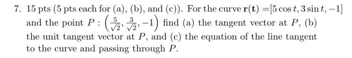 Solved 7. 15 pts (5 pts each for (a), (b), and (c)). For the | Chegg.com