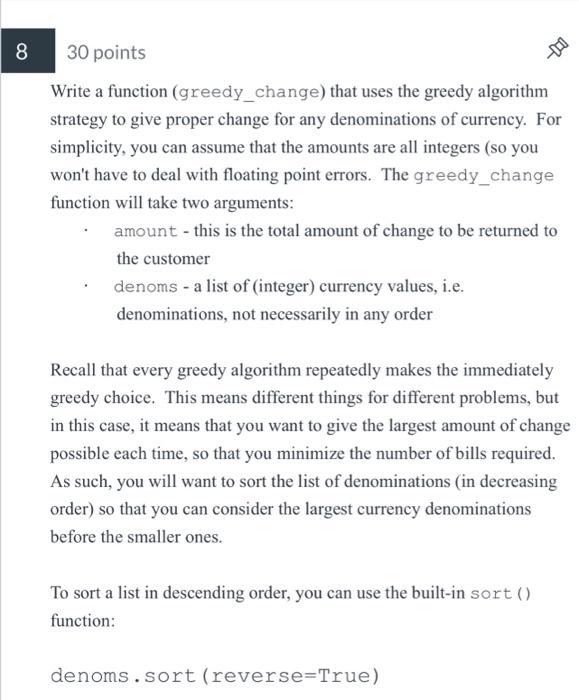 Solved 30 points Write a function (greedy_change) that uses | Chegg.com