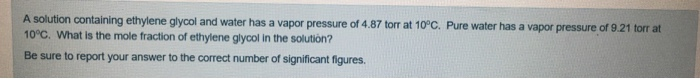 Solved A solution containing ethylene glycol and water has a | Chegg.com