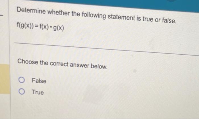 Solved Determine whether the following statement is true or | Chegg.com