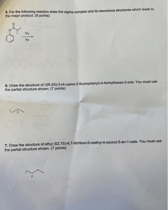 Solved S. For the following reaction draw the sigma complex | Chegg.com